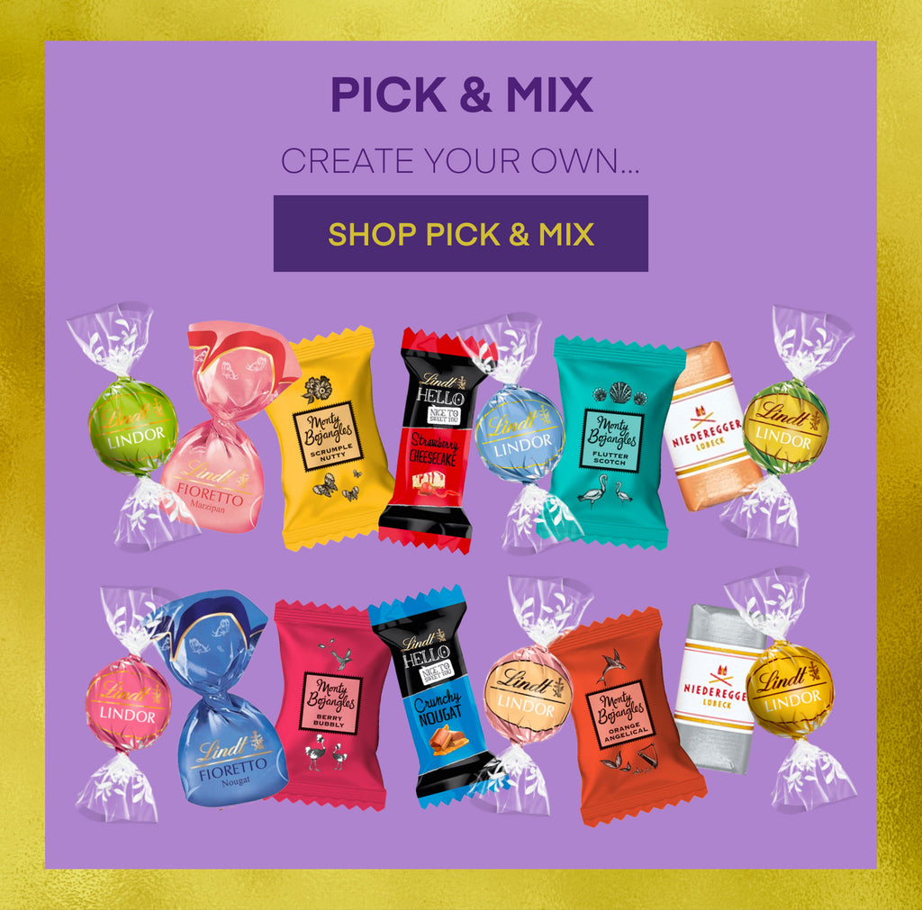 Pick And Mix. Create Your Own. Shop Now